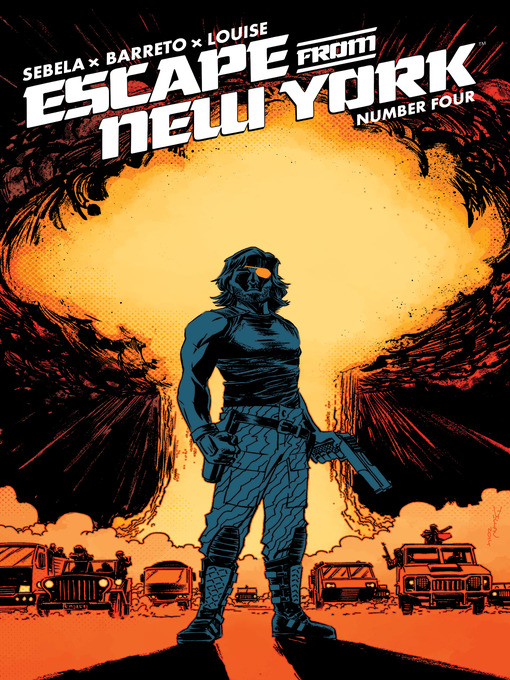 Title details for Escape from New York (2014), Issue 4 by John Carpenter - Available